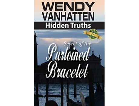 Livro Secret of the Purloined Bracelet de Wendy VanHatten (Inglês)