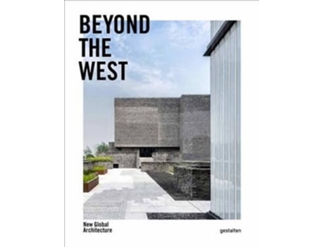 Livro Beyond The West: New Global Architecture