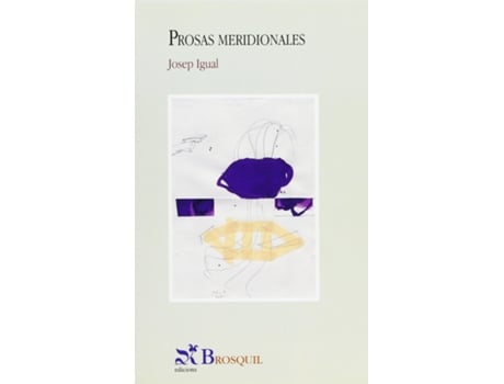 Livro Prosas Meridionales de Igual Josep (Espanhol)