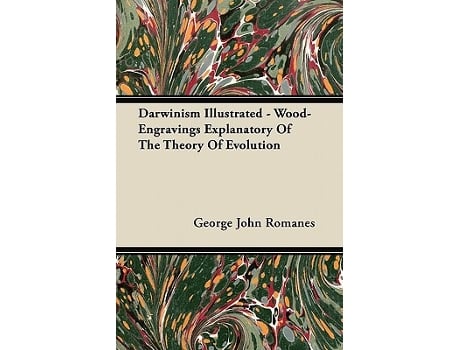 Livro Darwinism Illustrated WoodEngravings Explanatory Of The Theory Of Evolution de George John Romanes (Inglês)