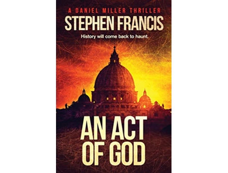 Livro An Act Of God A Daniel Miller Thriller de Stephen Francis (Inglês)