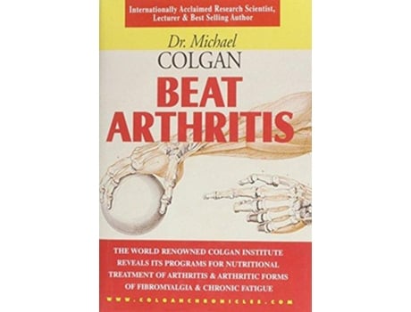 Livro Beat Arthritis de Michael Colgan (Inglês)