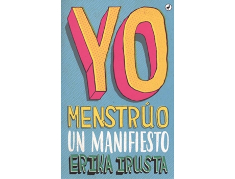 Livro Yo Menstrúo de Erika Irusta