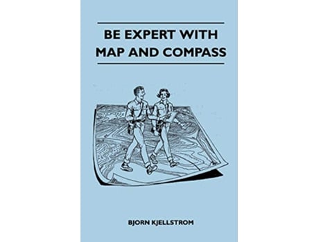 Livro Be Expert With Map and Compass de Bjorn Kjellstrom (Inglês)