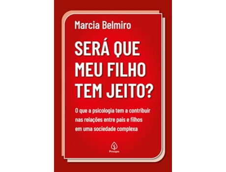 Livro Será Que Meu Filho Tem Jeito? de Marcia Belmiro (Português)