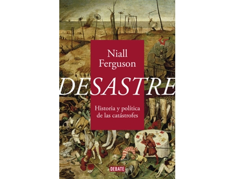 Livro Desastre de Niall Ferguson (Espanhol)