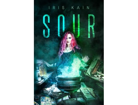 Livro Sour The Murphy Blackwell Chronicles de Iris Kain (Inglês)