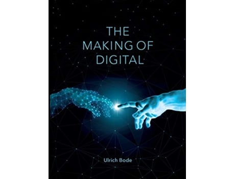 Livro The Making of Digital Deutsche Ausgabe German Edition de Ulrich Bode (Alemão)