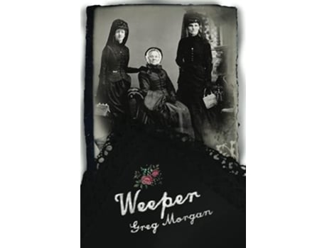 Livro Weeper Death Shall Have No Dominion de Greg Morgan (Inglês)