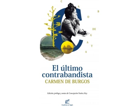 Livro El Último Contrabandista de Carmen De Burgos (Espanhol)