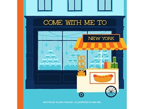 Livro Come with Me to New York de Gloria Fowler (Inglês - Capa Dura)