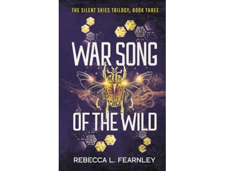 Livro War Song of the Wild Silent Skies de Rebecca L Fearnley (Inglês)