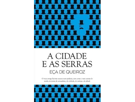 Livro A Cidade E As Serras de Eça De Queiroz