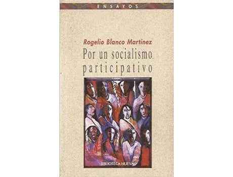 Livro Por Un Socialismo Participativo de Rogelio Blanco Martinez (Espanhol)