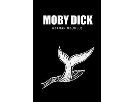 Livro Moby Dick or The Whale de Herman Melville (Inglês)