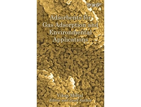 Livro Adsorbents for Gas Adsorption and Environmental Applications Specialty Materials de Vikas Mittal (Inglês)