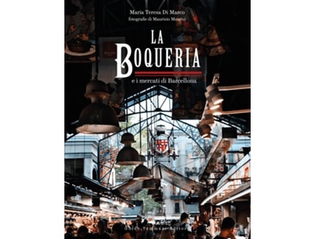 Livro Boqueria de Maria Teresa Di Marco (Inglês - Capa Dura)