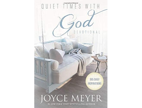 Livro Quiet Times with God Devotional 365 Daily Inspirations de Joyce Meyer (Inglês - Capa Dura)