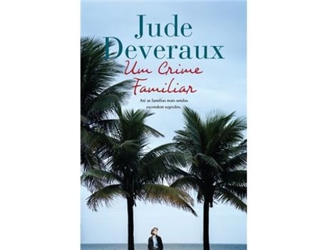 Livro Um Crime Familiar de Jude Deveraux (Português )