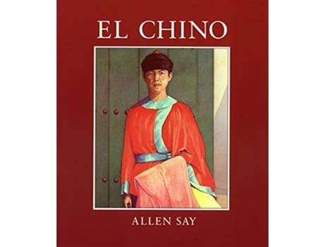 Livro El Chino de Allen Say (Inglês)