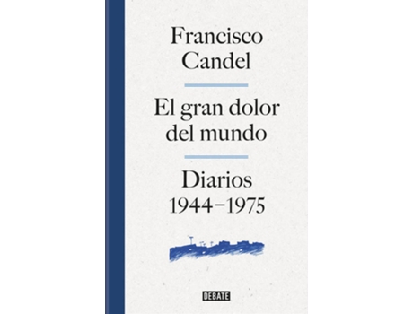 Livro El Dolor Del Mundo de Francisco Candel (Espanhol)