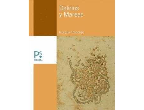 Livro Delirios Y Mareas de Rosario Troncoso Gonzalez (Espanhol)