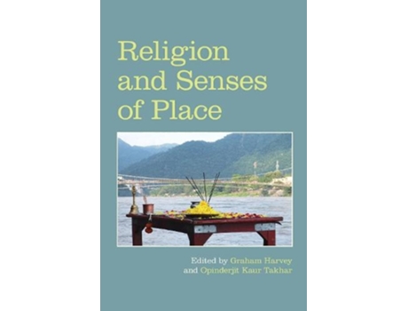 Livro religion and senses of place de edited by graham harvey , edited by opinderjit kaur takhar (inglês)