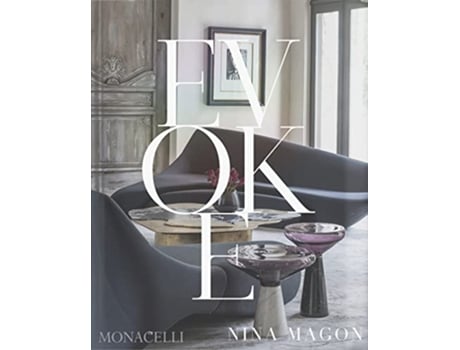 Livro Evoke de Nina Magon e Jill Sieracki (Inglês - Capa Dura)