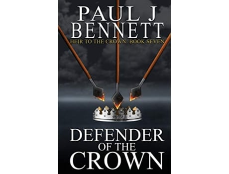 Livro Defender of the Crown Heir to the Crown de Paul J Bennett (Inglês)