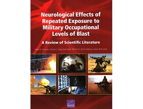 Livro Neurological Effects of Repeated Exposure to Military Occupational Levels of Blast de Molly Simmons (Inglês)