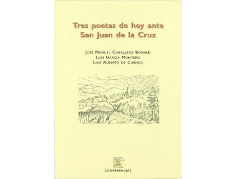 Livro Tres poetas de hoy ante San Juan de la Cruz de Festival De Arte Sacro, Madrid. DireccióN General De PromocióN Cultural (Espanhol)