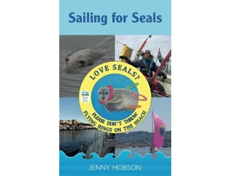 Livro Sailing for Seals de Jenny Hobson (Inglês)