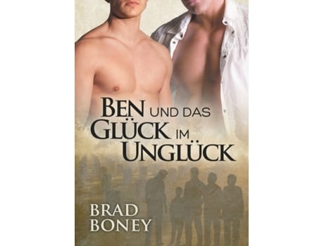 Livro Ben und das Gluck im Ungluck de Boney e Brad (Alemão)