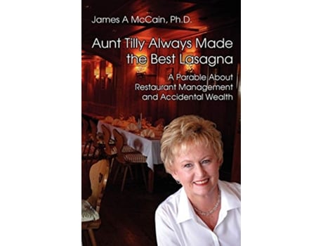 Livro Aunt Tilly Always Made the Best Lasagna de James A McCain (Inglês)