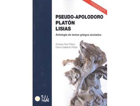 Livro Pseudo-Apolodoro, Platón, Lisias de Ferri Pérez, Andrea (Espanhol)