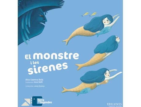 Livro El Monstre I Les Sirenes de Alicia Casanova Belda (Valenciano)