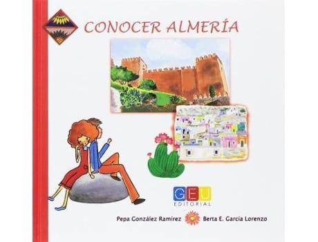 Livro Conocer Almería de Berta Elvira García Lorenzo, Pepa Gonzalez Ramirez (Espanhol)