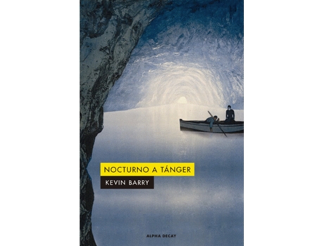 Livro Nocturno A Tánger de Barry Kevin (Espanhol)