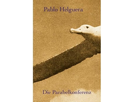 Livro Die Parabelkonferenz German Edition de Pablo Helguera (Alemão)