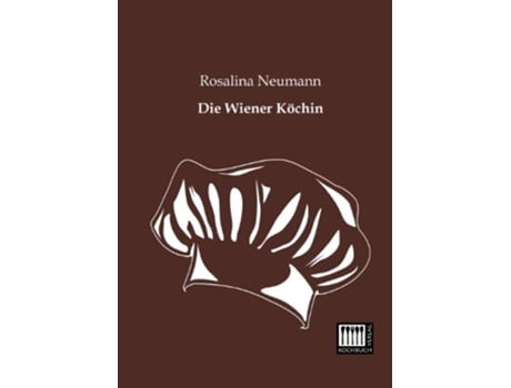 Livro Die Wiener Koechin German Edition de Rosalina Neumann (Alemão)