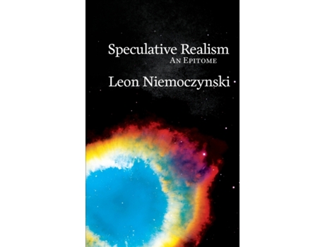 Livro Speculative Realism: An Epitome (2) (Epitomes) Leon Niemoczynski (Inglês)