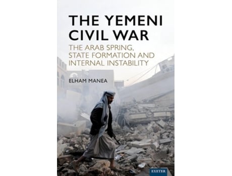 Livro The Yemeni Civil War de Elham Manea (Inglês - Capa Dura)