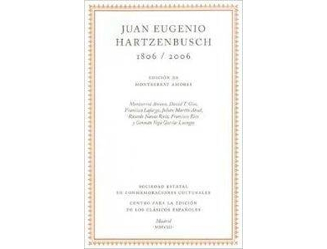 Livro Juan Eugenio Hartzenbusch de Montserrat Amores (Espanhol)