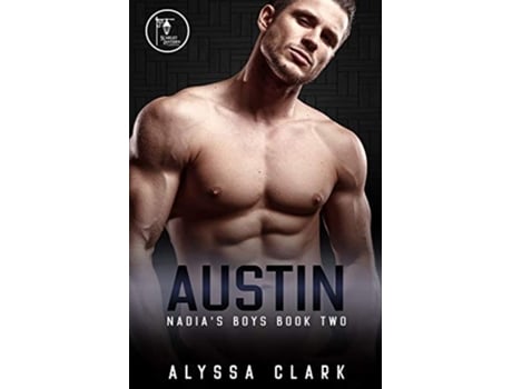 Livro Austin Nadias Boys de Alyssa Clark (Inglês)