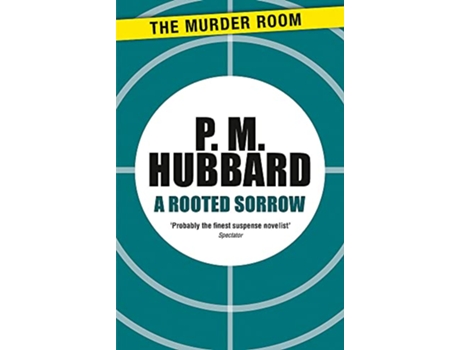 Livro Rooted Sorrow de P M Hubbard (Inglês)