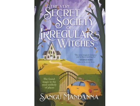 Livro Very Secret Society of Irregular Witches de Sangu Mandanna (Inglês)