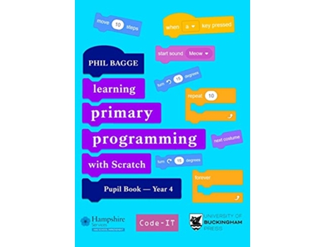 Livro Teaching Primary Programming with Scratch Pupil Book Year 4 de Phil Bagge (Inglês)