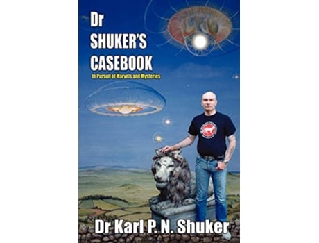 Livro Dr Shukers Casebook de KARL PN SHUKER (Inglês)