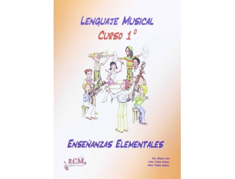 Livro Lenguaje Musical, 1 Enseñanzas Elementales de Raúl Segura Varo (Espanhol)