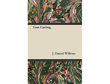 Livro Gem Cutting de J Daniel Willems (Inglês)